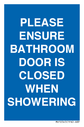 please-ensure-bathroom-door-is-closed-when-showering~